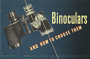 Bausch & Lomb Binoculars And How To Choose Them, 1950