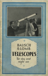 Bausch & Lomb Telescopes: for day and night use, catalog of 1929